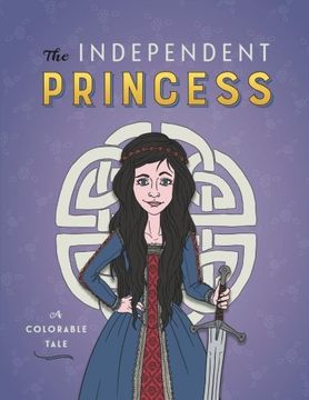 portada The Independent Princess: A Colorable Tale
