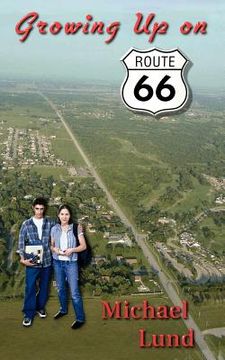 portada growing up on route 66 (en Inglés)