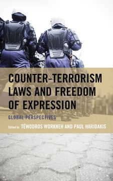 portada Counter-Terrorism Laws and Freedom of Expression: Global Perspectives (en Inglés)