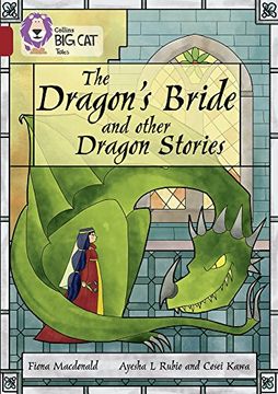 portada The Dragon’s Bride and other Dragon Stories: Band 14/Ruby (Collins Big Cat)