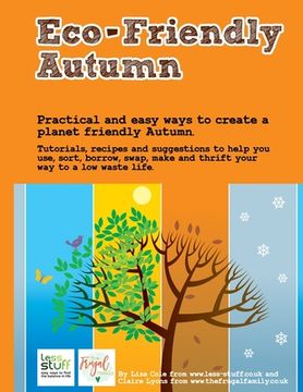 portada Eco Friendly Autumn: 25 Activities to help you have an Eco-Friendly Autumn (en Inglés)