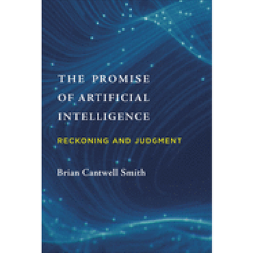 portada The Promise of Artificial Intelligence: Reckoning and Judgment (en Inglés)