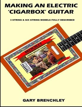 portada Making an Electric 'Cigarbox' Guitar (Luthiers Library) (Volume 18)