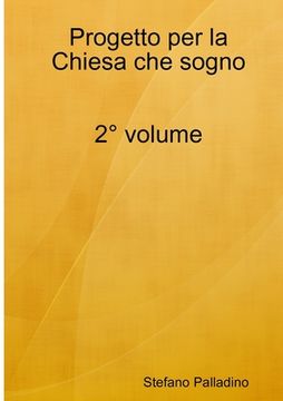 portada Progetto per la Chiesa che sogno 2° volume (en Italiano)
