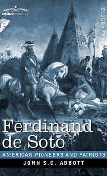 portada Ferdinand de Soto: The Discoverer of the Mississippi