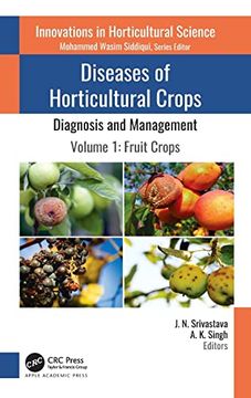 portada Diseases of Horticultural Crops: Diagnosis and Management: Volume 1: Fruit Crops (Innovations in Horticultural Science) (en Inglés)
