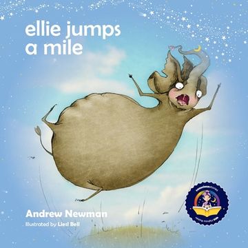 portada Ellie Jumps a Mile: Teaching kids to recognize fear and calm themselves (en Inglés)