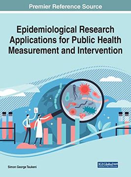portada Epidemiological Research Applications for Public Health Measurement and Intervention (Advances in Human Services and Public Health) 