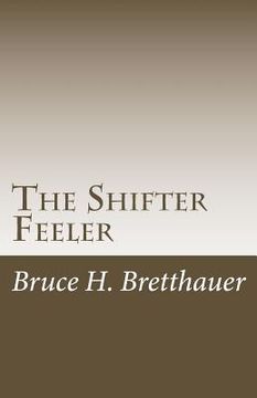 portada The Shifter Feeler (en Inglés)