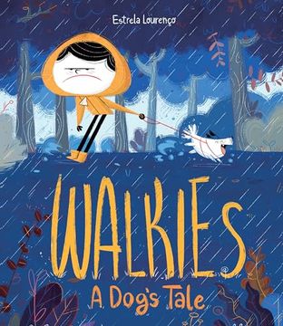 portada Walkies: A Dog's Tale (en Inglés)