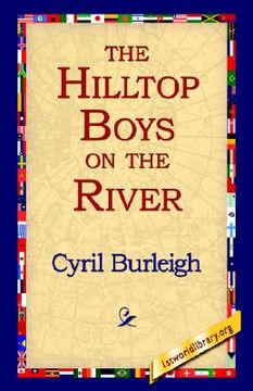 portada the hilltop boys on the river (in English)
