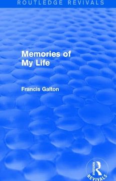 portada Memories of My Life (Routledge Revivals) (en Inglés)