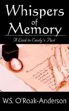 portada whispers of memory: a link to emily's past (en Inglés)