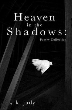 portada Heaven in the Shadows: Poetry Collection (en Inglés)