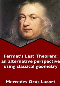 portada Fermat's Last Theorem: An Alternative Perspective Using Classical Geometry (en Inglés)