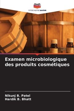 portada Examen microbiologique des produits cosmétiques (in French)