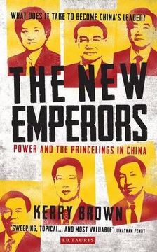 portada The New Emperors: Power and the Princelings in China (en Inglés)