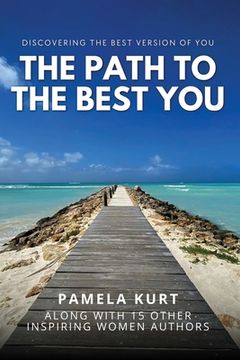 portada The Path to the Best You (in English)