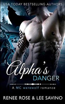 portada Alpha's Danger: An mc Werewolf Romance (Bad boy Alphas) (en Inglés)