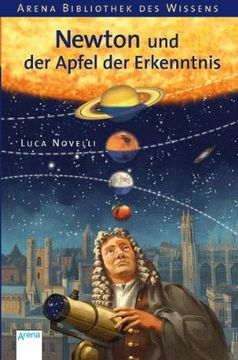 portada Newton und der Apfel der Erkenntnis: Lebendige Biographien (en Alemán)