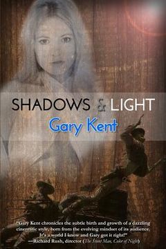 portada Shadows & Light: Journeys With Outlaws in Revolutionary Hollywood