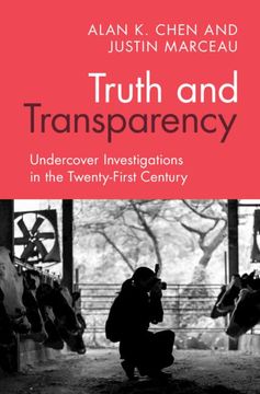 portada Truth and Transparency: Undercover Investigations in the Twenty-First Century (in English)