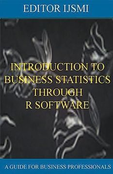 portada Introduction To Business Statistics Through R Software (en Inglés)