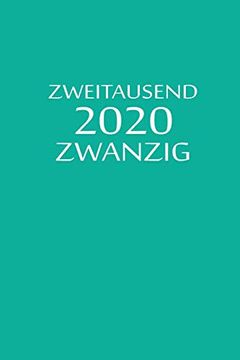 portada Zweitausend Zwanzig 2020: Taschenkalender 2020 a5 Türkisblau (en Alemán)