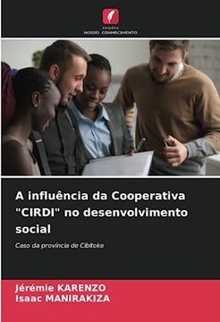 portada A Influência da Cooperativa "Cirdi" no Desenvolvimento Social