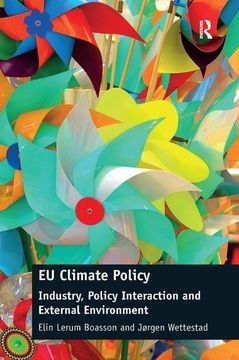 portada EU Climate Policy: Industry, Policy Interaction and External Environment (en Inglés)