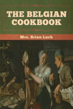 portada The Belgian Cookbook (en Inglés)