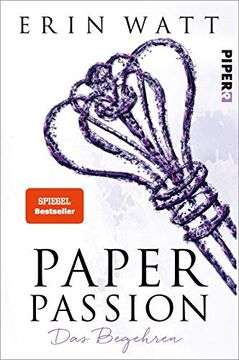 portada Paper Passion: Das Begehren (Paper-Reihe, Band 4) (in German)