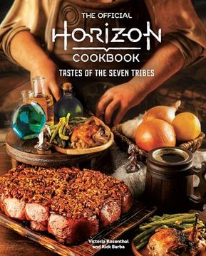 portada The Official Horizon Cookbook: Tastes of the Seven Tribes