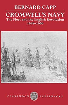portada Cromwell's Navy: The Fleet and the English Revolution, 1648-1660: The Fleet and the English Revolution, 1648-60 (Clarendon Paperbacks) (en Inglés)