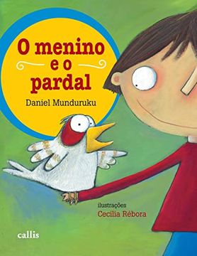 portada O Menino e o Pardal (in Portuguese)
