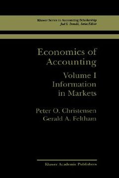portada economics of accounting: volume i information in markets (en Inglés)