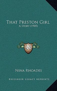 portada that preston girl: a story (1905) (en Inglés)
