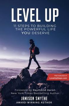 portada Level Up: 11 Steps To Building The Powerful Life YOU Deserve (en Inglés)