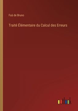 portada Traité Élémentaire du Calcul des Erreurs (en Francés)