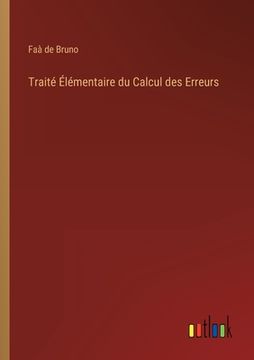 portada Traité Élémentaire du Calcul des Erreurs (in French)