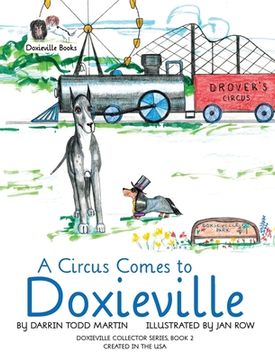 portada A Circus Comes to Doxieville (en Inglés)
