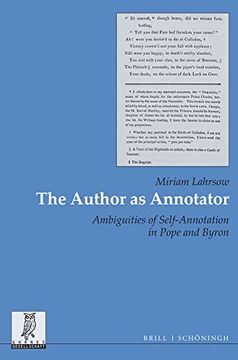 portada The Author as Annotator: Ambiguities of Self-Annotation in Pope and Byron (en Inglés)