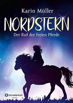 portada Nordstern - der ruf der Freien Pferde (en Alemán)