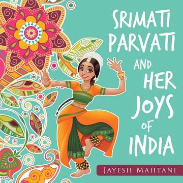 portada Srimati Parvati and Her Joys of India (en Inglés)