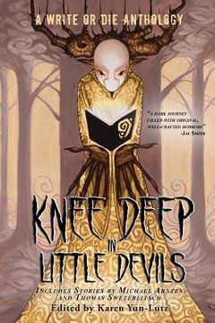 portada Knee Deep in Little Devils: A Write or Die Anthology (en Inglés)