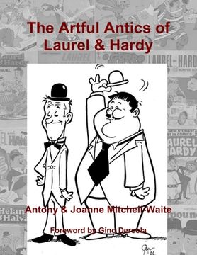 portada The Artful Antics of Laurel & Hardy