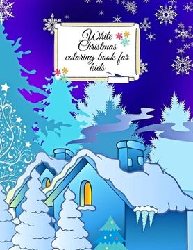 portada White Christmas coloring book for kids (in English)