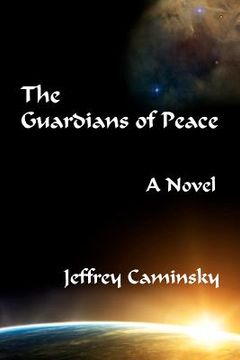 portada the guardians of peace (in English)