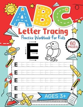 portada Letter Tracing Workbook: Practice Pen Control with Letters - Traceable Letters for Pre-K and Kindergarten for Ages 3-5
