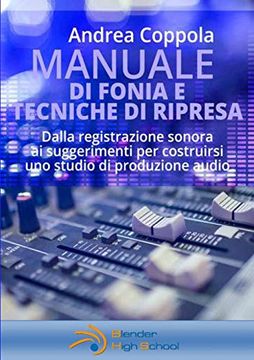 portada Manuale di Fonia e Tecniche di Ripresa (en Italiano)
